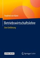 Betriebswirtschaftslehre di Siegfried von Kanel edito da Springer Fachmedien Wiesbaden