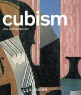 Cubism di Anne Gantefuhrer-Trier edito da Taschen