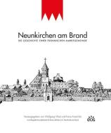 Neunkirchen am Brand edito da Eos Verlag U. Druck
