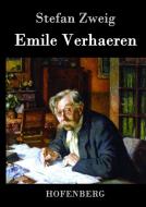 Emile Verhaeren di Stefan Zweig edito da Hofenberg