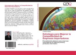 Estrategia para Mejorar la Competitividad de Empresas Importadoras di Francisco Roeder edito da EAE