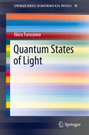 Quantum States of Light di Akira Furusawa edito da Springer Verlag, Japan