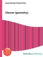 Cleaver (geometry) edito da Book On Demand Ltd.