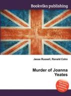 Murder Of Joanna Yeates edito da Book On Demand Ltd.
