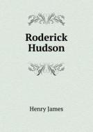 Roderick Hudson di Henry James edito da Book On Demand Ltd.