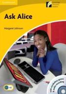 Ask Alice Level 2 Elementary/lower-intermediate With Cd-rom/audio Cd di Margaret Johnson edito da Cambridge University Press
