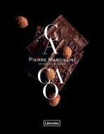 Cacao : del haba a la tableta di Pierre Marcolini edito da Librooks Barcelona S.L.L.