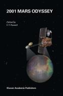 2001 Mars Odyssey edito da Springer Netherlands