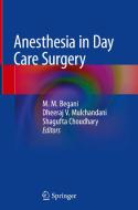 Anesthesia in Day Care Surgery edito da Springer-Verlag GmbH