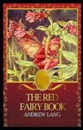The Red Fairy Book By Andrew Lang di `Andrew Lang edito da Independently Published