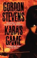 Kara's Game di Gordon Stevens edito da Harpercollins Publishers