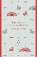 The Mayor of Casterbridge di Thomas Hardy edito da Penguin Books Ltd