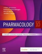 Pharmacology di Linda E. McCuistion, Kathleen DiMaggio, Mary Beth Winton, Jennifer J. Yeager edito da Elsevier - Health Sciences Division