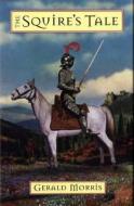 The Squire's Tale di Gerald Morris edito da Houghton Mifflin Harcourt (HMH)