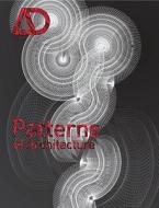 The Patterns of Architecture di Mark Garcia edito da John Wiley & Sons