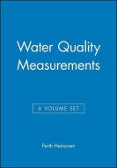 Water Quality Measurements di Pertti Heinonen edito da Wiley-Blackwell