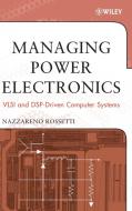 Managing Power Electronics di Rossetti edito da John Wiley & Sons