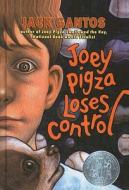 Joey Pigza Loses Control di Jack Gantos edito da Perfection Learning