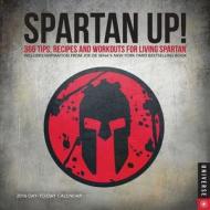 Spartan Up 2016 Daytoday Calendar di Joe DeSena edito da Browntrout Publishers Ltd