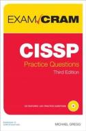 Cissp Practice Questions Exam Cram di Michael Gregg edito da Pearson Education (us)
