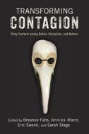 Transforming Contagion edito da Rutgers University Press