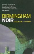 Birmingham Noir edito da Tindal Street Press
