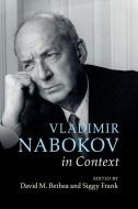 Vladimir Nabokov In Context edito da Cambridge University Press