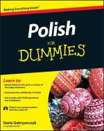 Polish For Dummies di Daria Gabryanczyk edito da John Wiley & Sons Inc