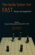 The Family Systems Test (FAST) di Thomas M. Gehring edito da Taylor & Francis Ltd