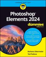 Photoshop Elements 2024 For Dummies di Barbara Obermeier, Ted Padova edito da Wiley