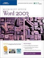 Word 2003: Advanced, 2nd Edition + Certblaster & CBT, Instructor's Edition di Axzo Press edito da Axzo Press