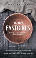 The New Fastgirls di Jasai Madden edito da AuthorHouse