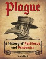 Plague di Ben Hubbard edito da Hachette Children's Group