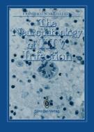 The Neuropathology of HIV Infection edito da Springer London