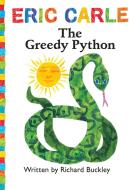 The Greedy Python: Book & CD di Richard Buckley edito da LITTLE SIMON
