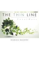 The Thin Line di Hadiza Bagudu edito da AuthorHouse