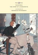 PINOCCHIO - THE STORY OF A MARIONETTE - di CARLO COLLODI edito da LIGHTNING SOURCE UK LTD