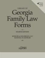 Library of Georgia Family Law Forms 2016 di Randall M. Kessler edito da Daily Report