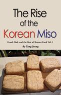 RISE OF THE KOREAN MISO di Yang Joung edito da Booklocker.com, Inc.