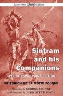 Sintram And His Companions di Friedrich de La Motte Fouque edito da Serenity Publishers, Llc