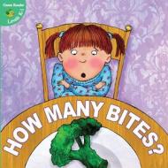 How Many Bites? di J. Jean Robertson edito da Little Birdie Books