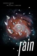 RAIN di Kenova Miles, William T Hunter edito da Page Publishing Inc