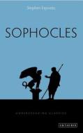 Sophocles di Stephen Esposito edito da I.B. Tauris & Co. Ltd.