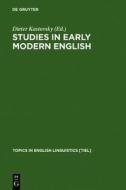 Studies in Early Modern English edito da Walter de Gruyter
