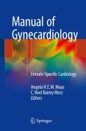 Manual Of Gynecardiology edito da Springer International Publishing Ag