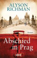 Abschied in Prag di Alyson Richman edito da Diana Taschenbuch