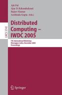 Distributed Computing - IWDC 2005 di A. Pal edito da Springer Berlin Heidelberg