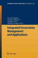Integrated Uncertainty Management And Applications edito da Springer-verlag Berlin And Heidelberg Gmbh & Co. Kg