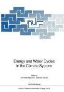 Energy and Water Cycles in the Climate System edito da Springer Berlin Heidelberg