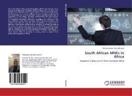 South African MNEs in Africa di Nkhangweleni Mavis Museisi edito da LAP Lambert Academic Publishing